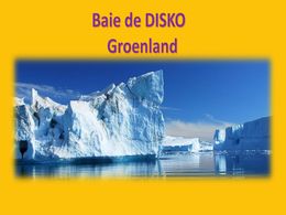 diaporama pps Baie de Disko – Groenland