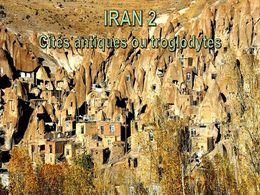 diaporama pps Iran 2 cités antiques et troglo