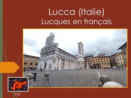 diaporama pps Lucca ou Lucques – Italie