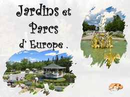 diaporama pps Jardins et parcs d’Europe