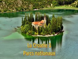 diaporama pps La Croatie 3 parcs nationaux