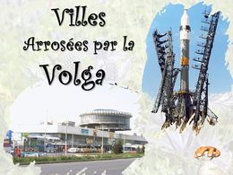 diaporama pps Villes arrosées par la Volga