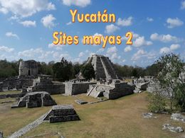 diaporama pps Yucatan sites Mayas N°2