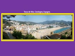 diaporama pps Tossa de Mar – Espagne